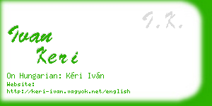 ivan keri business card